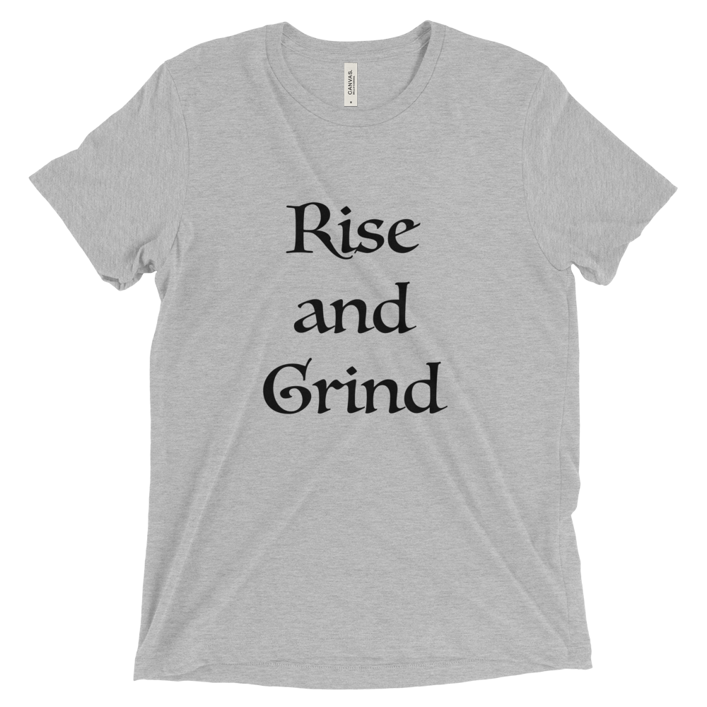 Rise and Grind T-Shirt - Bring Me Tacos