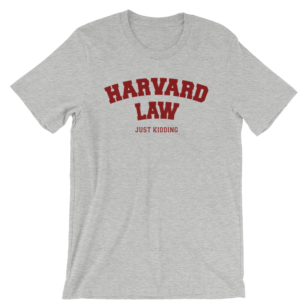 Harvard just kidding best sale sweatshirt