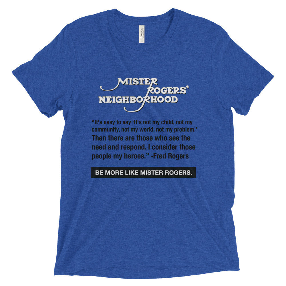 Mister Rogers, Fred Rogers Quotes t-shirt