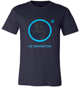 Zero Degrees of Separation Shirt