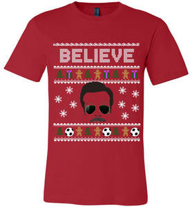 Ted Lasso Believe Christmas Shirt Red
