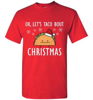 Let's Taco Bout Christmas Shirt