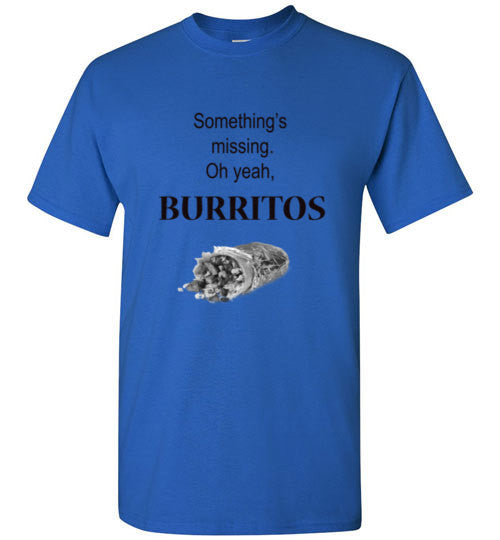Burritos Weekend T-Shirt - Bring Me Tacos