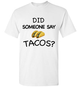 Did Someone Say Tacos Geico Manatees Style Shirt
