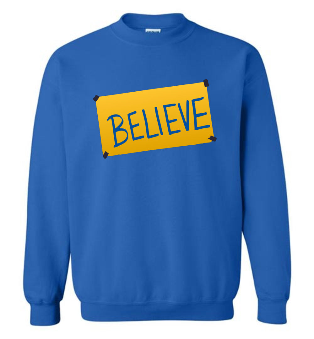 Ted Lasso Believe Sign Sweatshirt