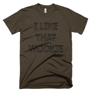 I Like That Wookie T-Shirt - Bring Me Tacos