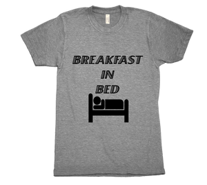 Breakfast in Bed T-Shirt - Bring Me Tacos