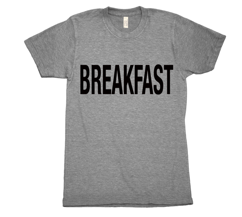 Breakfast T-Shirt - Bring Me Tacos