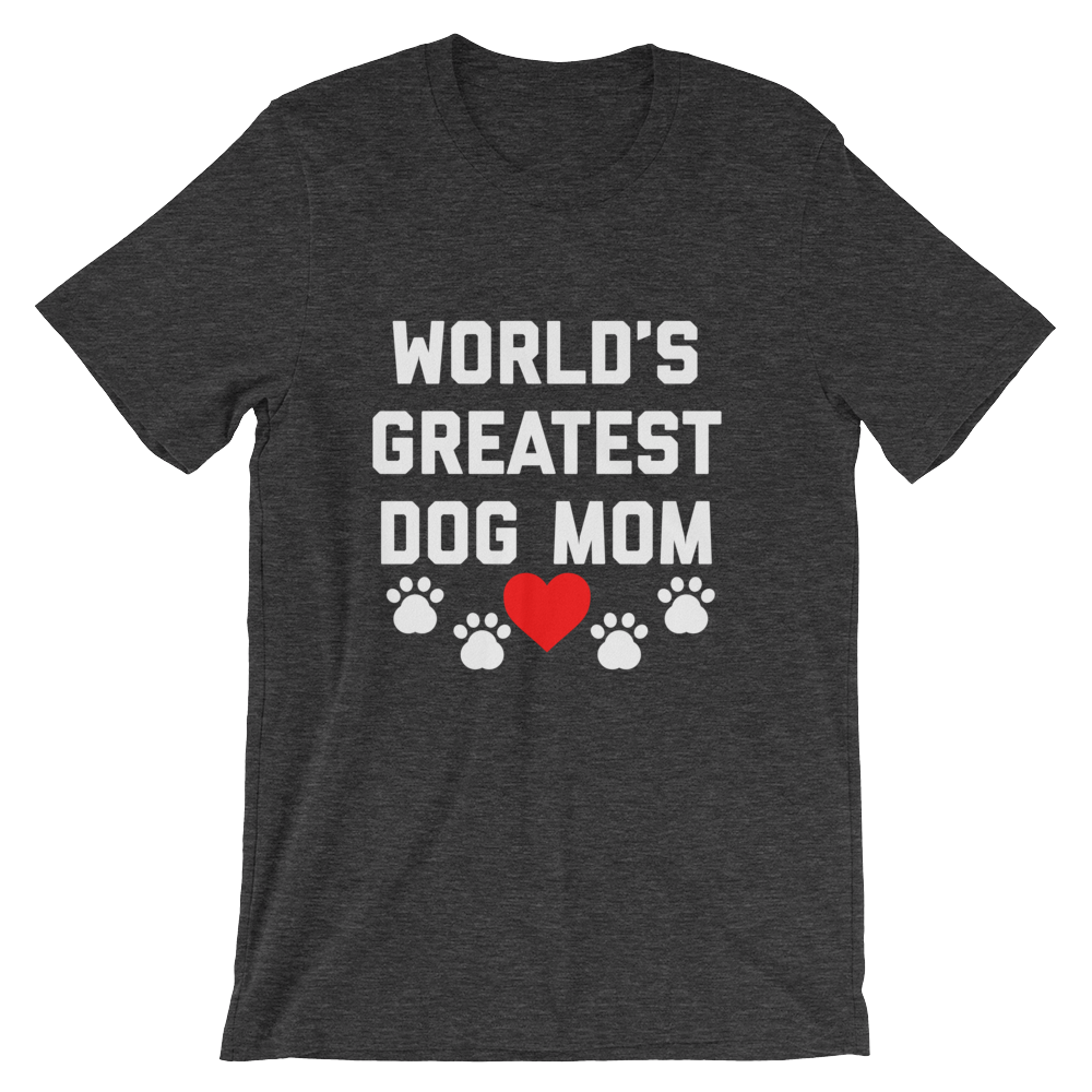 World's Greatest Dog Mom T-Shirt