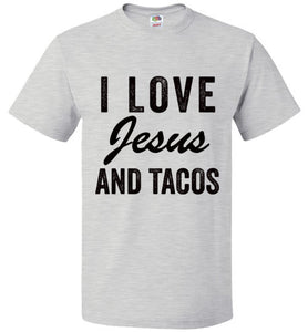 I love Jesus and tacos Shirt