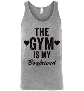 The Gym Is My Boyfriend Tank Top - Bring Me Tacos
