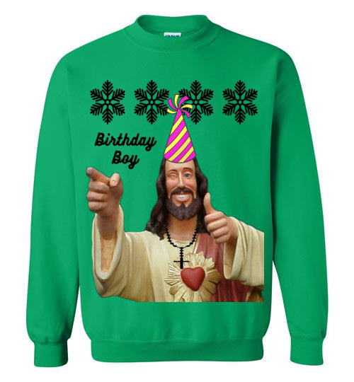Jesus Birthday Boy Ugly Christmas Sweatshirt – Bring Me Tacos