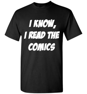 I Read The Comics T-Shirt - Bring Me Tacos