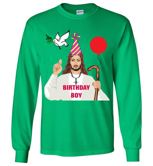 Jesus Birthday Boy - Ugly Christmas Long Sleeve Shirt - Bring Me Tacos