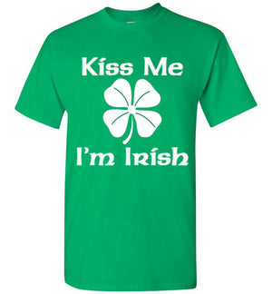 Kiss Me I'm Irish T-Shirt - Bring Me Tacos
