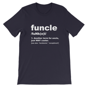Funcle Uncle Definition T-Shirt