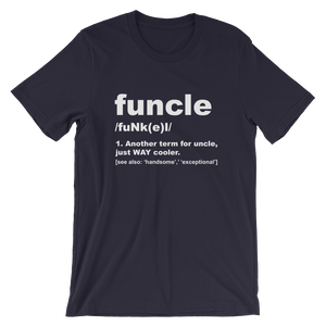 Funcle Uncle Definition T-Shirt