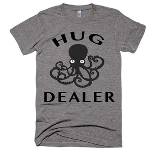 Hug Dealer T-Shirt - Bring Me Tacos