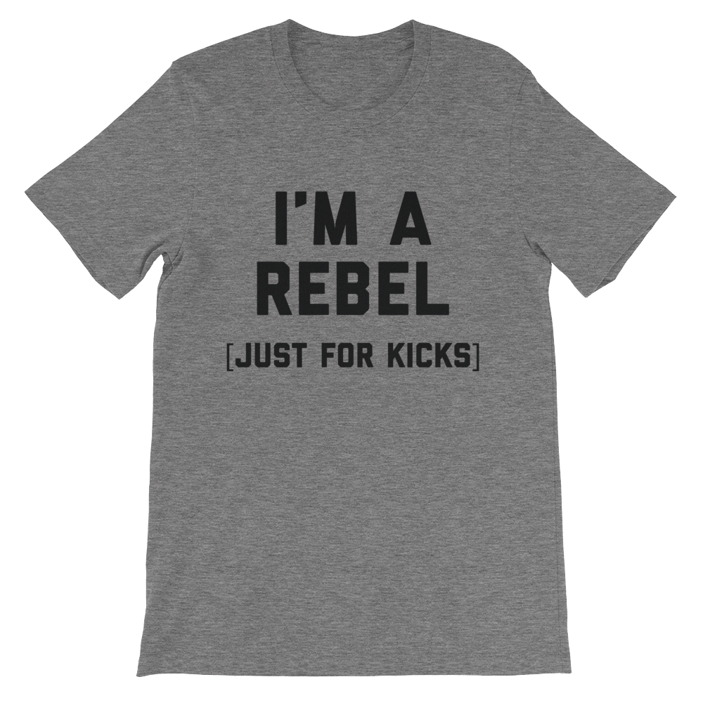Rebel (just for kicks) Shirt