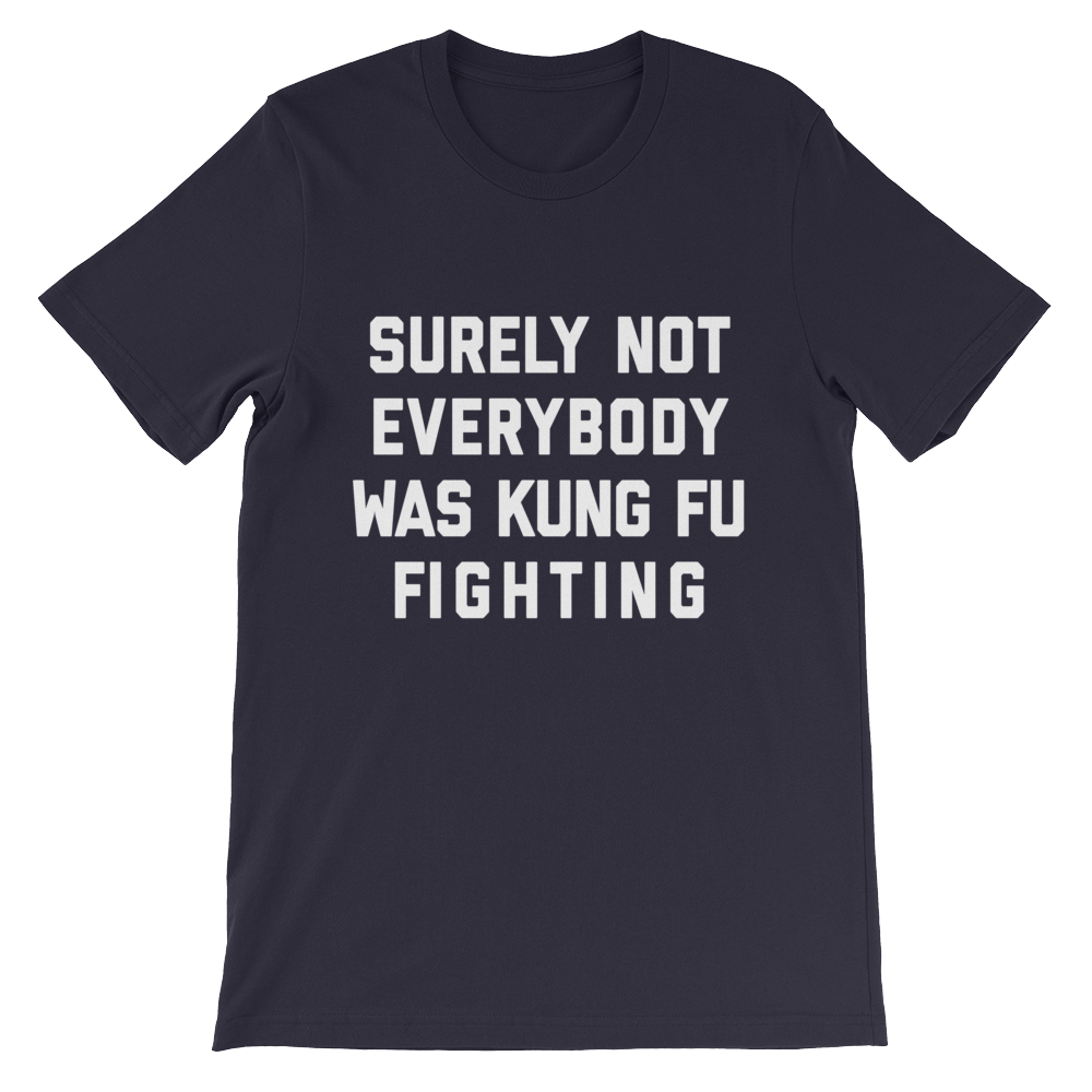 Kung Fu Fighting Shirt