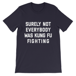 Kung Fu Fighting Shirt