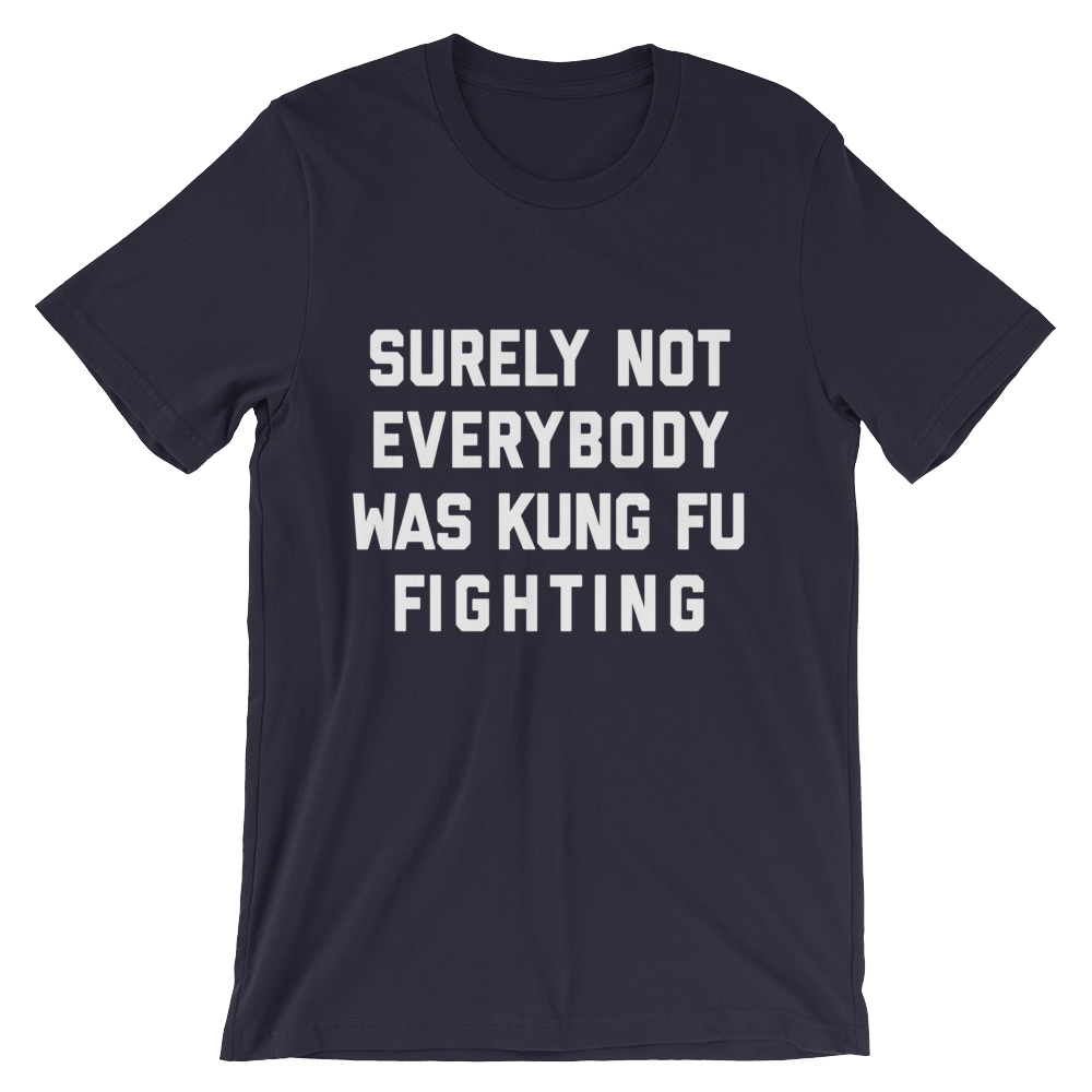 Kung Fu Fighting Shirt