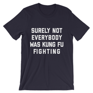 Kung Fu Fighting Shirt