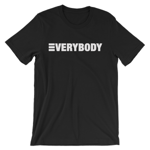 Everybody T-Shirt