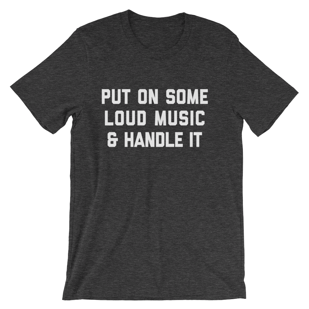Put On Some Music T-Shirt