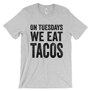 Taco Tuesday T-Shirt - Bring Me Tacos