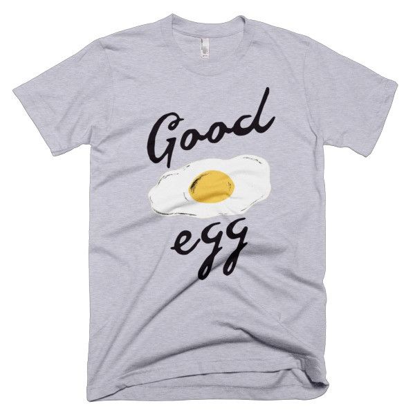 Good Egg T-Shirt - Bring Me Tacos
