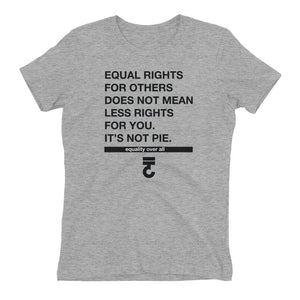 Equal Rights For Others Women's T-Shirt - Bring Me Tacos