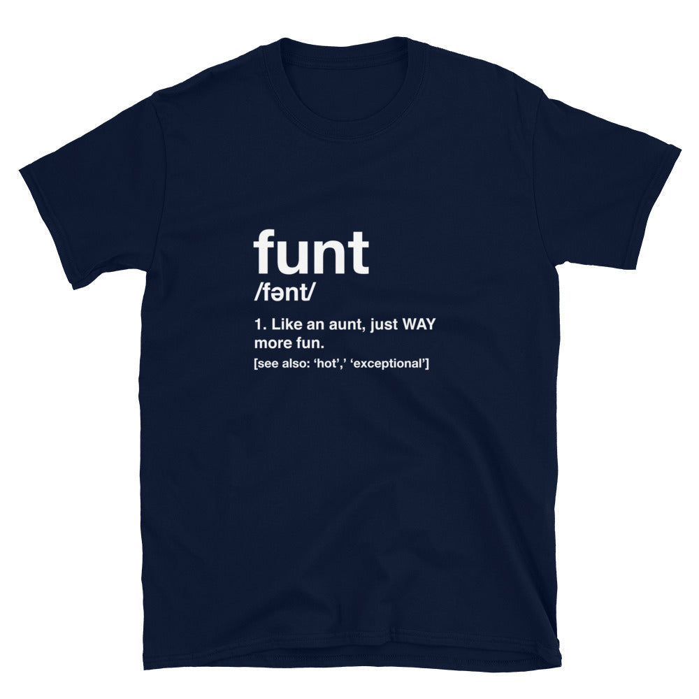 Funt Fun Aunt T-Shirt