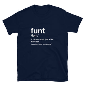 Funt Fun Aunt T-Shirt