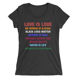 Love Is Love Equal Rights Ladies short sleeve t-shirt