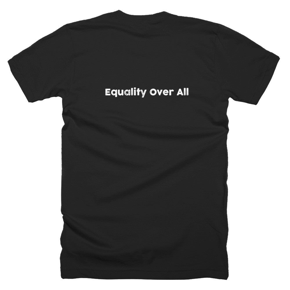 The Equ  - Equality Over All T-Shirt - Bring Me Tacos - 2