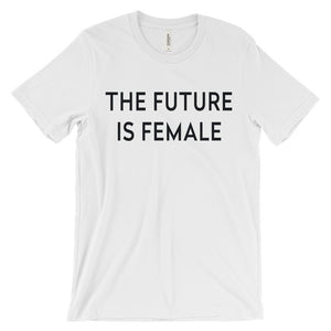 The Future Is Female T-Shirt - Bring Me Tacos