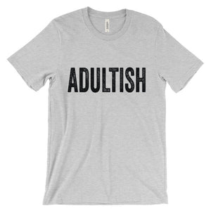 Adultish T-Shirt - Bring Me Tacos