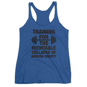 Training for The Inevnitable Collapse Womens raceback tank top