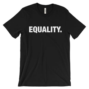 Equality Equal Rights Unisex t-shirt Super Soft 100% Cotton