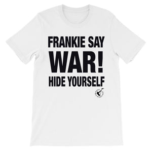 Frankie Say War Frankie Goes To Hollywood