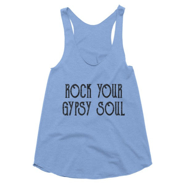 Rock Your Gypsy Soul Womens Tank Top - Bring Me Tacos
