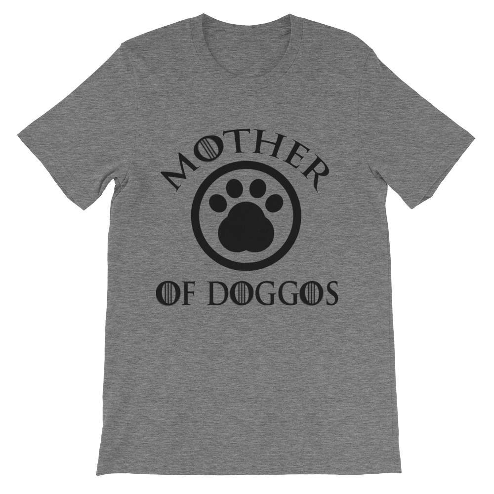 Mother Of Doggos T-Shirt