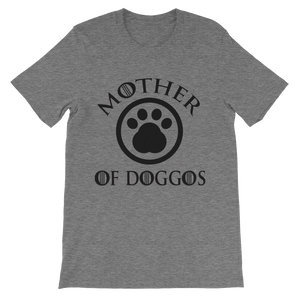Mother Of Doggos T-Shirt