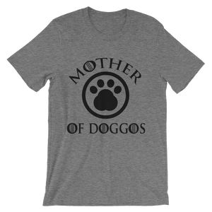 Mother Of Doggos T-Shirt