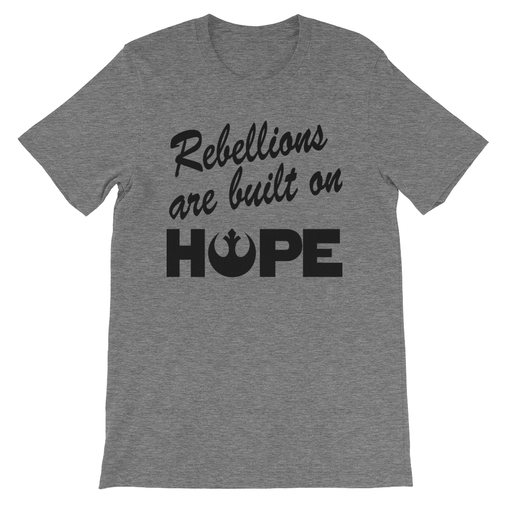 Rebellions are built on hope T-Shirt