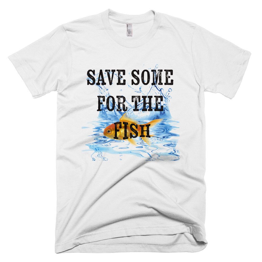 Save Some For The Fish T-Shirt - Bring Me Tacos