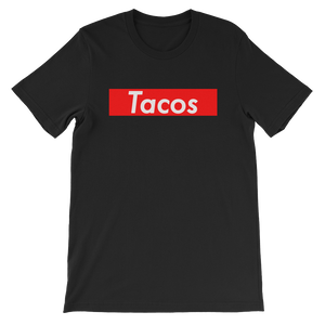 Tacos Are Supreme Shirt