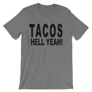 Tacos Hell Yeah Shirt