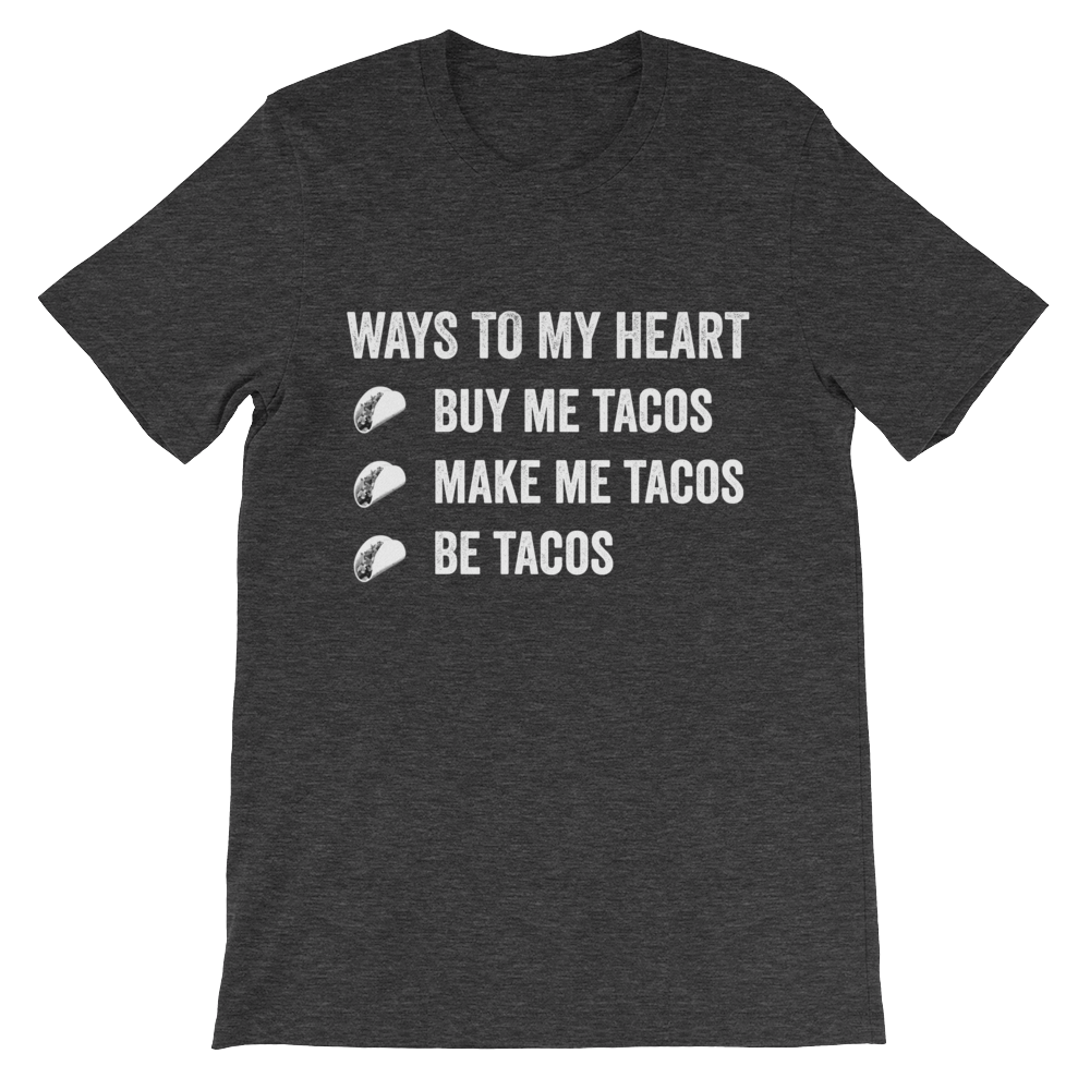 Buy Me Tacos T-Shirt